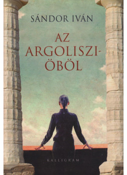 Sándor Iván - Az Argoliszi-öböl Sándor Iván - Az Argoliszi-öböl, Pozsony 2009 antikvár könyv