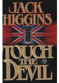Jack Higgins - Touch The Devil