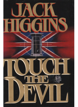 Jack Higgins - Touch The Devil Jack Higgins - Touch The Devil, New York 1982 antikvár könyv