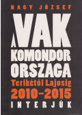 Nagy József - A vak komondor országa (dedikált)