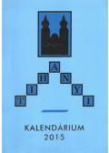 Korzenszky Richárd OSB - Tihanyi Kalendárium 2015