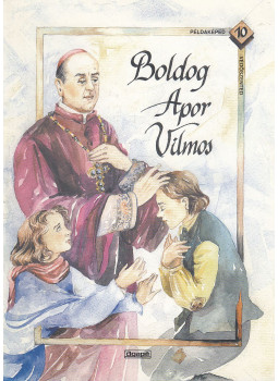 Katona Marianna - Boldog Apor Vilmos Katona Marianna - Boldog Apor Vilmos, Szeged 1999 antikvár könyv