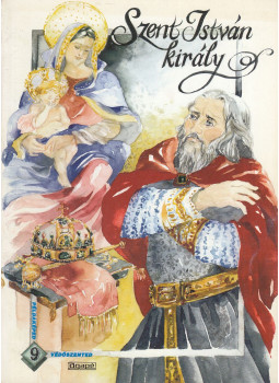 Szabó Judit - Szent István király Szabó Judit - Szent István király, Szeged 1998 antikvár könyv