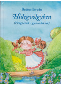 Bettes István - Hidegvölgyben