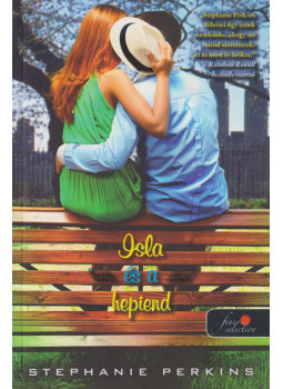 Stephanie Perkins - Isla és a hepiend Stephanie Perkins - Isla és a hepiend, Szeged 2016 antikvár könyv