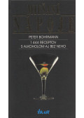 Bohrmann, Peter - Miesané nápoje