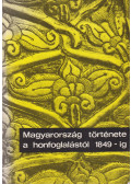Dienes Istvánné - Magyarország története a honfoglalástól 1849-ig