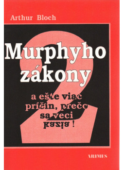 Arthur Bloch - Murphyho zákony 2 Arthur Bloch - Murphyho zákony 2, Bratislava 1992 antikvár könyv