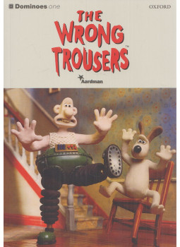 Bill Bowler - The Wrong Trousers Bill Bowler - The Wrong Trousers, Oxford 2011 antikvár könyv