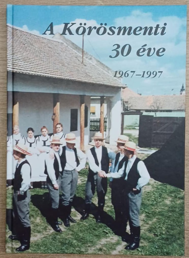 - A Körösmenti 30 éve képekben 1967-1997 - A Körösmenti 30 éve képekben 1967-1997, Gyomaendrőd 1997 antikvár könyv