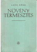Dr. Láng Géza - Növénytermesztés