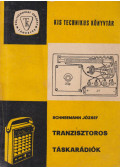 Schneemann József - Tranzisztoros táskarádiók