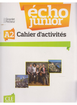 J. Girardet, J. Pécheur - Écho junior A2 méthode de francais J. Girardet, J. Pécheur - Écho junior A2 méthode de francais, Paris 2012 antikvár könyv