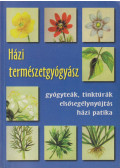  - Házi természetgyógyász