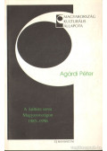 Agárdi Péter - A kultúra sorsa Magyarországon 1985-1996 (dedikált)