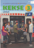 Dr. Pantóné Dr. Naszályi Dóra,Szántóné Brettner Éva - Kekse 3 Lehrbuch