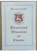 Szenes János - Szarvasi Közérdekű Útmutató és Címtár