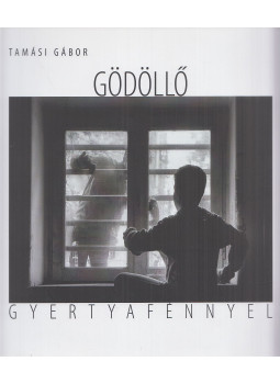 Tamási Gábor - Gödöllő gyertyafénnyel (dedikált) Tamási Gábor - Gödöllő gyertyafénnyel (dedikált), Gödöllő 0 antikvár könyv