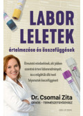 Dr. Csomai Zita - Laborleletek értelmezése és összefüggések