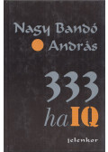 Nagy Bandó András - 333 haIQ (dedikált)