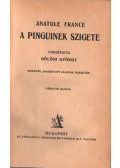 Anatole France - A pinguinek szigete