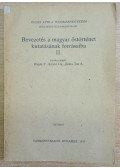 Hajdu Péter,Kristó Gyula,Róna-Tas András - Bevezetés a magyar őstörténet kutatásának forrásaiba II.