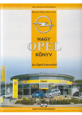 Bancsi Péter,Bíró Imre - Nagy Opel Könyv