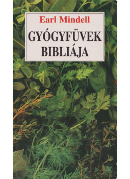 Mindell, Earl - Gyógyfüvek bibliája Mindell, Earl - Gyógyfüvek bibliája, Budapest 1999 antikvár könyv
