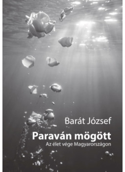 Barát József - Paraván mögött Barát József - Paraván mögött, null 2025 antikvár könyv