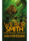 Wilbur Smith, Chapman, Keith, Cole, Steve - Kígyófészek - Prédazóna 2.
