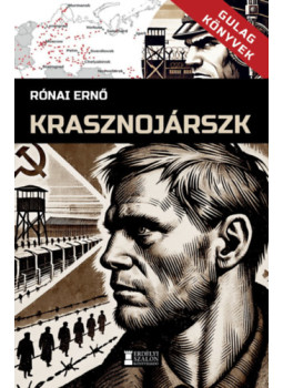 Rónai Ernő - Krasznojárszk Rónai Ernő - Krasznojárszk, null 2025 antikvár könyv
