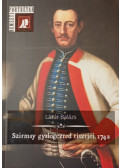 Lázár Balázs - Szirmay gyalogezred tisztjei, 1742