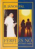 II. János Pál - Férfi és nő