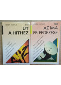 Knowles, Andrew - 2 db Andrew Knowles kötet: Út a hithez - Az ima felfedezése