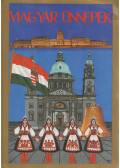 Esztergályos Jenő - Magyar ünnepek
