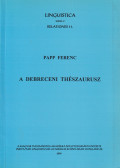 Papp Ferenc - A debreceni thészaurusz
