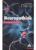 Dr. Kempler Péter,Dr. Várkonyi Tamás - Neuropathiák a klinikai gyakorlatban
