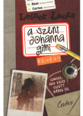 Leiner Laura - A Szent Johanna gimi 5. - Remény