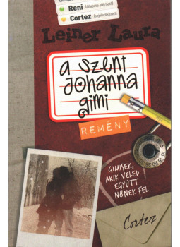 Leiner Laura - A Szent Johanna gimi 5. - Remény Leiner Laura - A Szent Johanna gimi 5. - Remény, Budapest 2012 antikvár könyv