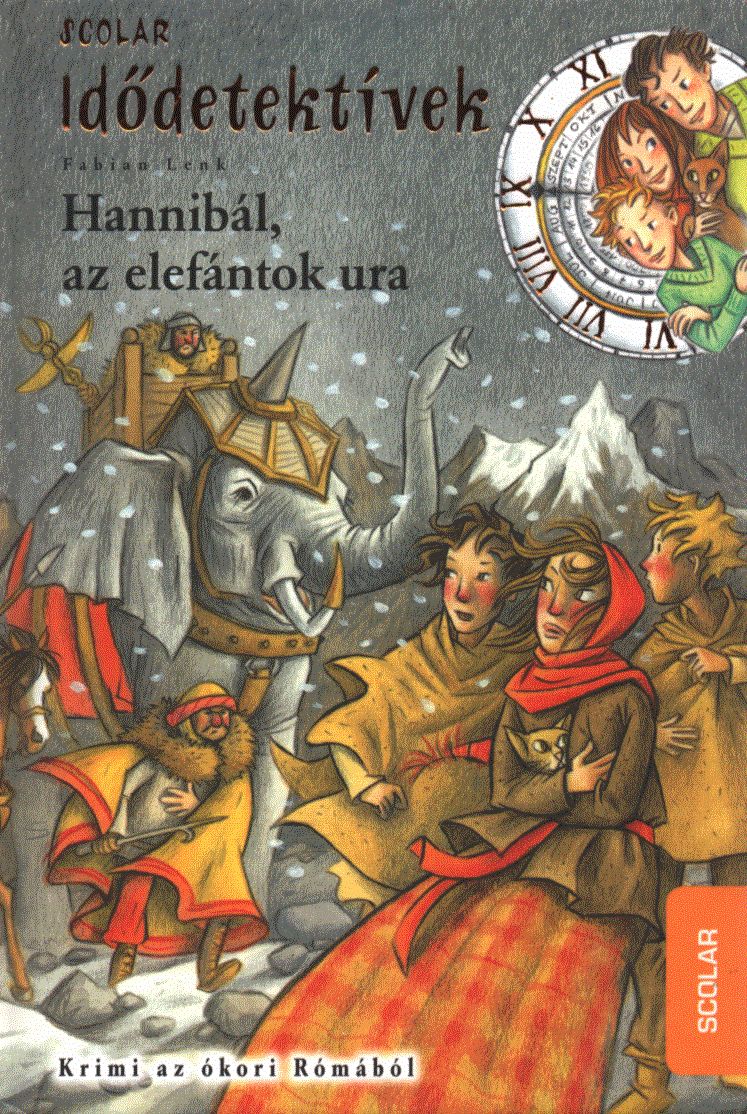 Fabian Lenk - Hannibál, az elefántok ura