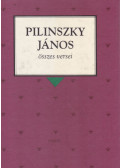 Pilinszky János - Pilinszky János összes versei
