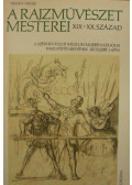 Pataky Dénes - A rajzművészet mesterei XIX. és XX. század
