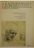 Vayer Lajos - A rajzművészet mesterei XIV-XVIII. század