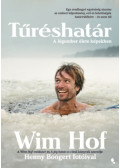 Wim Hof - Tűréshatár
