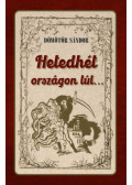 Dömötör Sándor - Hetedhét országon túl...