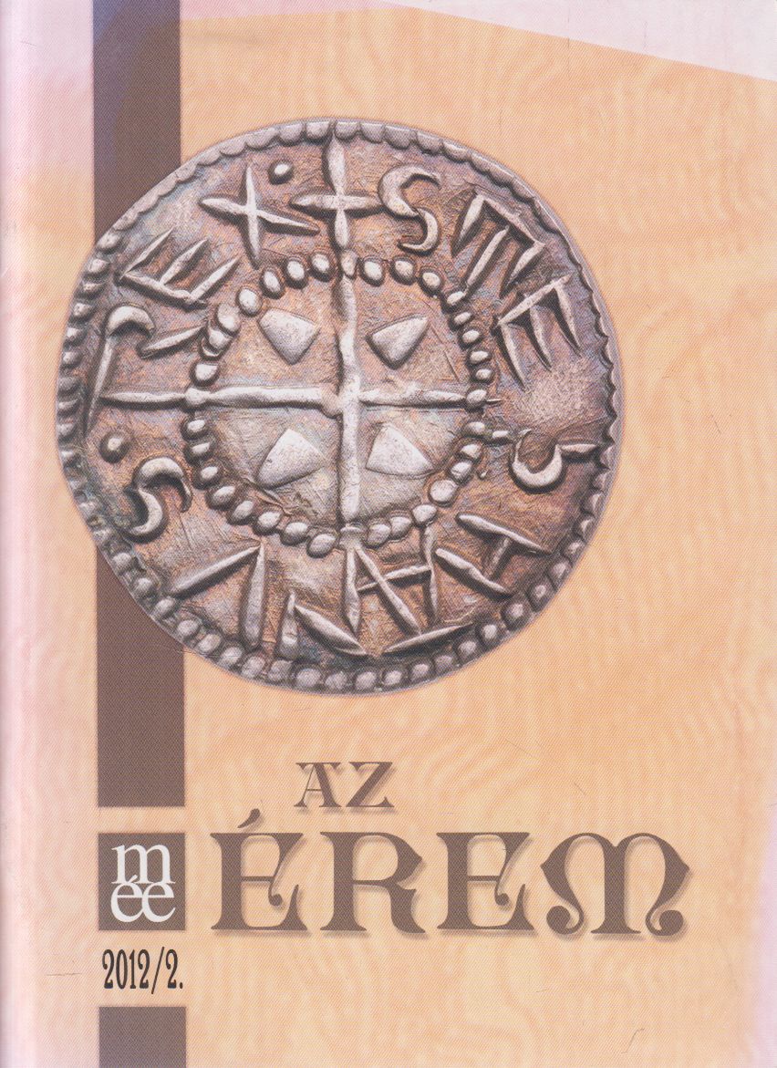 Soós Ferenc - Az érem 2012/2. Soós Ferenc - Az érem 2012/2., Budapest 2012 antikvár könyv