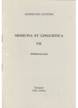 Dr. Dános Kornél - Medicina et linguistica VII. (különlenyomat) Dr. Dános Kornél - Medicina et linguistica VII. (különlenyomat), Budapest 2000 antikvár könyv