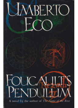 Umberto Eco - Foucault's Pendulum Umberto Eco - Foucault's Pendulum, New York 1989 antikvár könyv