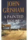 John Grisham - A Painted House