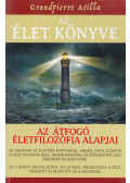 Grandpierre Attila - Az Élet Könyve